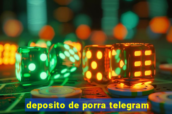 deposito de porra telegram